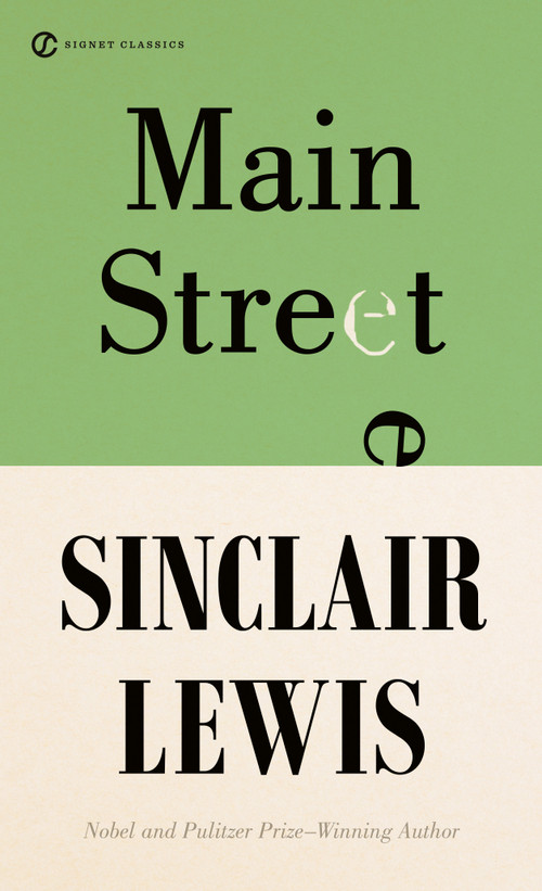 Main Street - 9780451530981 by Sinclair Lewis, George Killough, 9780451530981