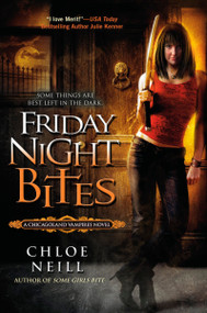 Friday Night Bites by Chloe Neill, 9780451227935