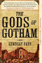 The Gods of Gotham by Lyndsay Faye, 9780425261255