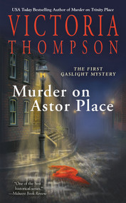 Murder on Astor Place (A Gaslight Mystery) by Victoria Thompson, 9780425168967
