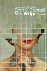 Mrs. Bridge (A Novel) by Evan S. Connell, James Salter, 9781582435688