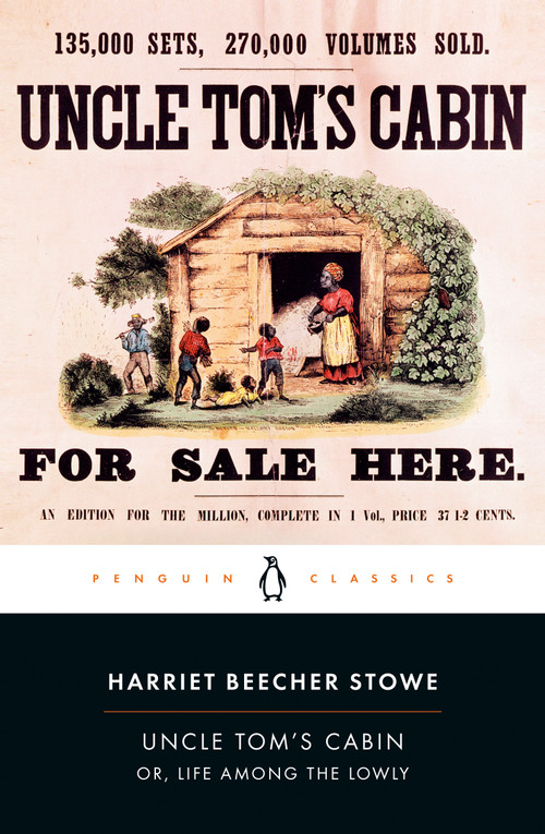 Uncle Tom's Cabin (Or, Life Among the Lowly) by Harriet Beecher Stowe, Ann Douglas, Ann Douglas, 9780140390032