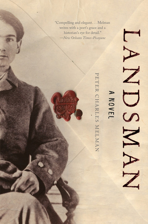 Landsman (A Novel) by Peter Charles Melman, 9781582434148