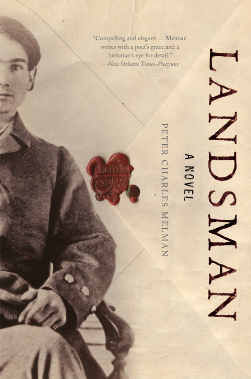 Landsman (A Novel) by Peter Charles Melman, 9781582434148