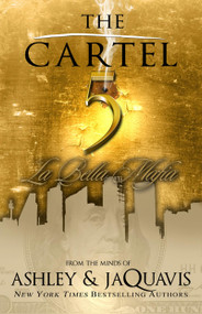 The Cartel 5 (La Bella Mafia) by Ashley, Jaquavis, 9781601625670