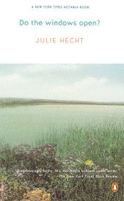 Do the Windows Open? by Julie Hecht, 9780140271454