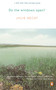 Do the Windows Open? by Julie Hecht, 9780140271454