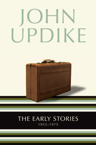 The Early Stories (1953-1975) by John Updike, 9780345463364