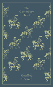 The Canterbury Tales - 9780141393216 by Geoffrey Chaucer, Nevill Coghill, Nevill Coghill, Nevill Coghill, Coralie Bickford-Smith, 9780141393216