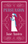 Persuasion (Annotated Edition (Alma Classics Evergreens)) - 9781847495709 by Jane Austen, 9781847495709