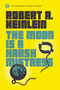 The Moon Is a Harsh Mistress by Robert A. Heinlein, 9780440001355