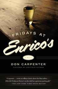 Fridays At Enrico's (A Novel) - 9781619025400 by Don Carpenter, Jonathan Lethem, 9781619025400