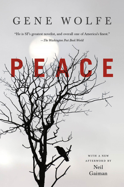 Peace - 9780765334565 by Gene Wolfe, 9780765334565