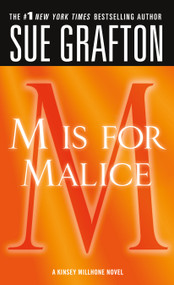 "M" is for Malice (A Kinsey Millhone Novel) by Sue Grafton, 9781250006486
