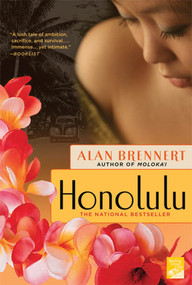 Honolulu (A Novel) by Alan Brennert, 9780312606343