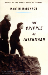 The Cripple of Inishmaan by Martin McDonagh, 9780375705236