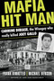 Mafia Hit Man Carmine DiBiase (The Wiseguy Who Really Killed Joey Gallo) by Frank DiMatteo, Michael Benson, 9780806541082
