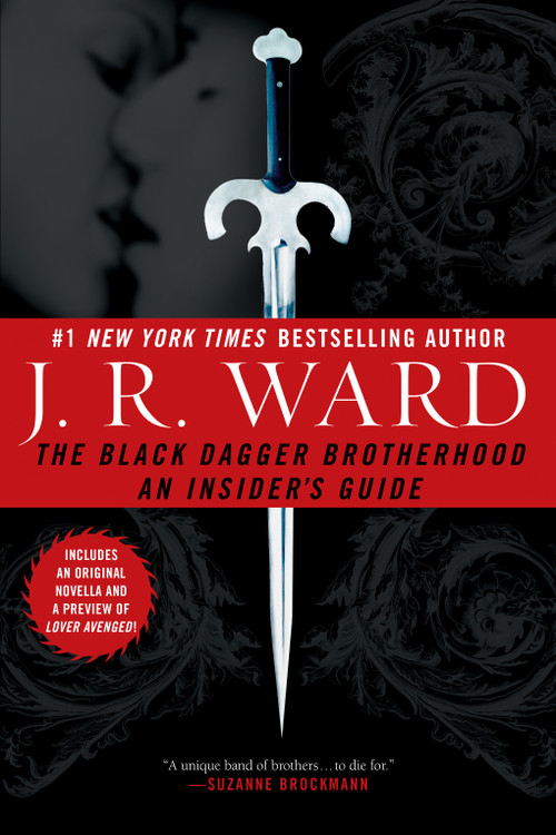 The Black Dagger Brotherhood (An Insider's Guide) by J.R. Ward, 9780451225009