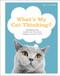 What's My Cat Thinking? by Jo Lewis, 9780744039856