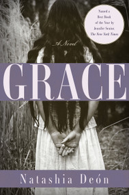 Grace - 9781619029439 by Natashia Deon, 9781619029439
