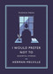I Would Prefer Not To (Essential Stories) by Herman Melville, 9781782277460