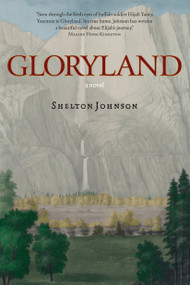 Gloryland - 9781578051755 by Shelton Johnson, 9781578051755