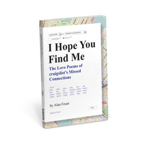 I Hope You Find Me: The Love Poems of craigslist's Missed Connections, 9781683490227