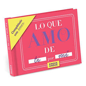 Knock Knock Lo que amo de ti Fill in the Love® Journal, 9781683491064