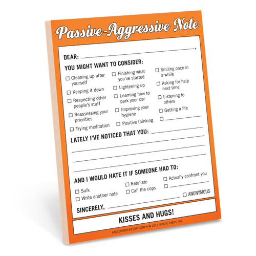 Passive-Aggressive Nifty Note Pad by Knock Knock, 9781601063045