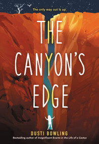 The Canyon's Edge - 9780316494670 by Dusti Bowling, 9780316494670
