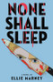 None Shall Sleep - 9780316497848 by Ellie Marney, 9780316497848