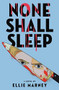 None Shall Sleep - 9780316497848 by Ellie Marney, 9780316497848