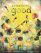 Something Good by Marcy Campbell, Corinna Luyken, 9780759557420