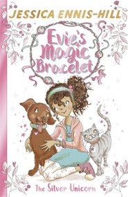 The Silver Unicorn by Jessica Ennis-Hill, Elen Caldecott, 9781444934397