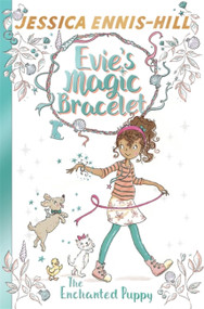 The Enchanted Puppy by Jessica Ennis-Hill, Elen Caldecott, 9781444934403
