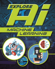 Explore AI: Machine Learning by Wayland Publishers, 9781526315113