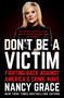 Don't Be a Victim (Fighting Back Against America's Crime Wave) - 9781538732281 by Nancy Grace, John Hassan, 9781538732281