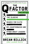 The Q Factor (The Elusive Search for the Next Great NFL Quarterback) - 9781538749937 by Brian Billick, James Dale, 9781538749937