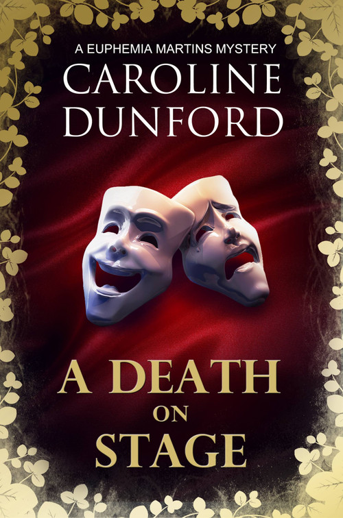 A Death on Stage by Caroline Dunford, 9781786157980