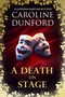 A Death on Stage by Caroline Dunford, 9781786157980