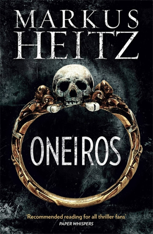 Oneiros by Markus Heitz, Sorcha McDonagh, 9781848665293
