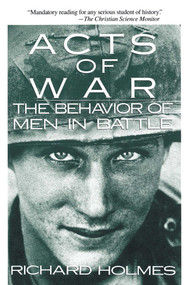 Acts Of War (A Novel of Police Terror) by Richard Holmes, 9780029148518