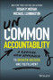 Uncommon Accountability (A Radical New Approach To Greater Success and Fulfillment) by Brian P. Moran, Michael Lennington, 9781119764922