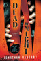 Dead of Night (A Zombie Novel) by Jonathan Maberry, 9780312552190