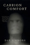 Carrion Comfort (A Novel) by Dan Simmons, 9780312567071