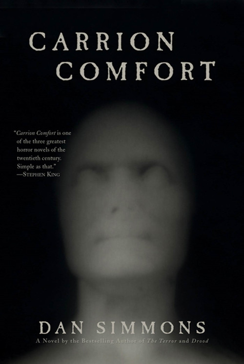 Carrion Comfort (A Novel) by Dan Simmons, 9780312567071