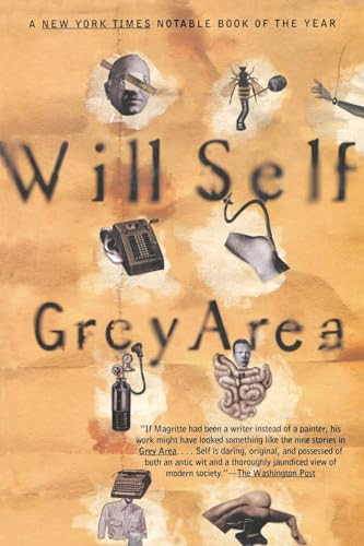 Grey Area by Will Self, 9780871136732