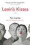Lenin's Kisses by Yan Lianke, Carlos Rojas, 9780802121776