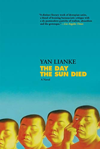 The Day the Sun Died - 9780802147738 by Yan Lianke, Carlos Rojas, 9780802147738