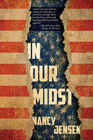 In Our Midst by Nancy Jensen, 9781950539161